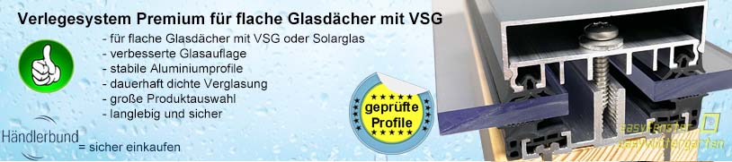 Verlegeprofile für Solarglas oder VSG-Glas